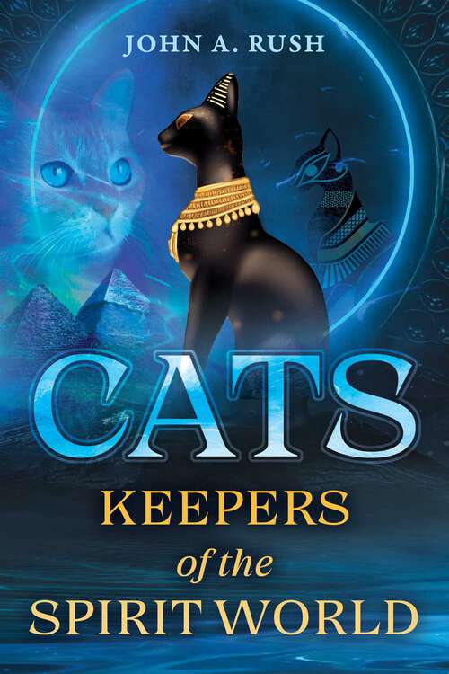 Book cover of Cats: Keepers of the Spirit World (2)