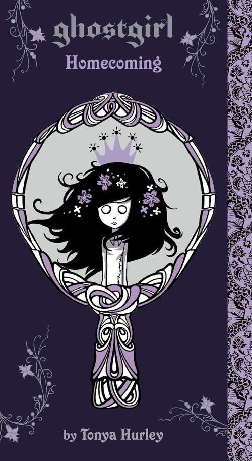 Book cover of ghostgirl: Homecoming (ghostgirl #2)