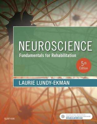 Book cover of Neuroscience (Fifth Edition): Fundamentals For Rehabilitation