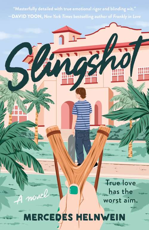 Book cover of Slingshot: A Novel