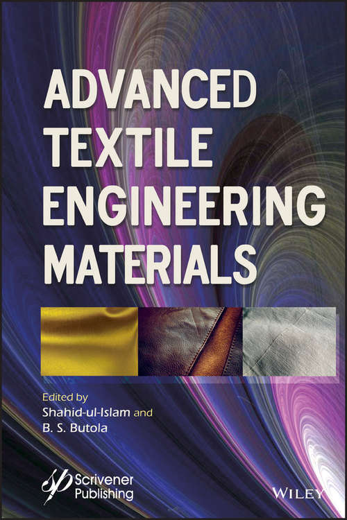 Book cover of Advanced Textile Engineering Materials (Advanced Material Series)