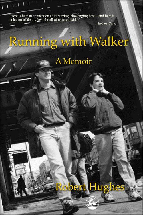 Book cover of Running with Walker: A Memoir