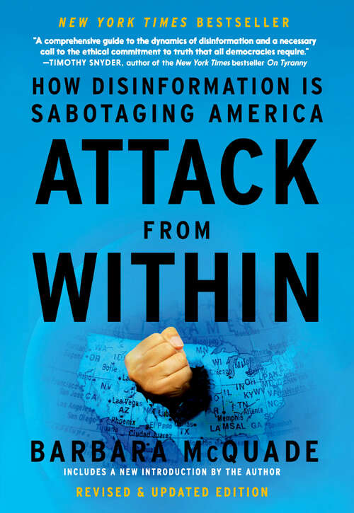 Book cover of Attack from Within: How Disinformation Is Sabotaging America