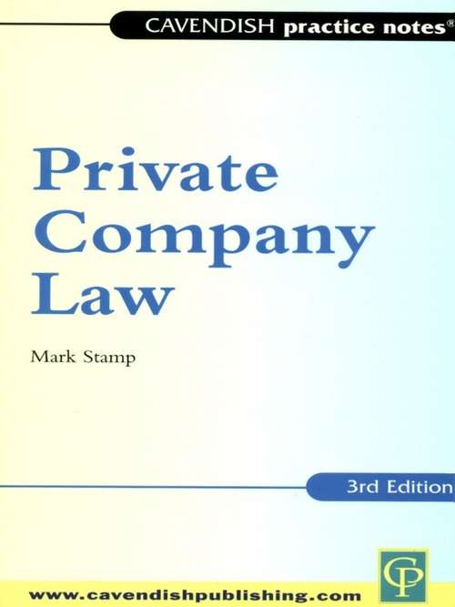 Book cover of Practice Notes on Private Company Law (Practice Notes)