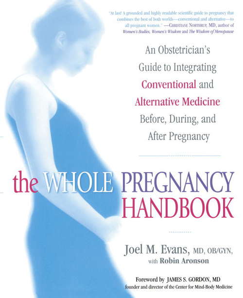 Book cover of The Whole Pregnancy Handbook