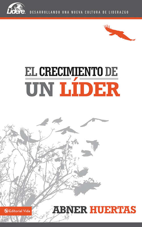 Book cover of El crecimiento de un líder