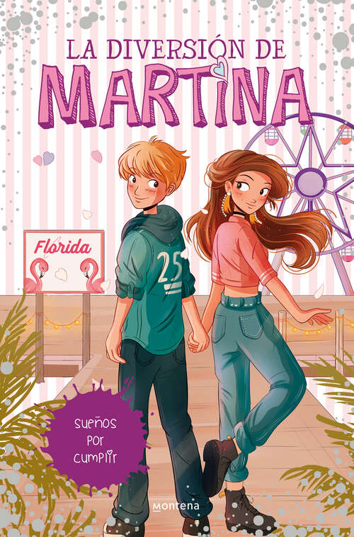 Book cover of Sueños por cumplir (La diversión de Martina 10) (La diversión de Martina: Volumen 10)