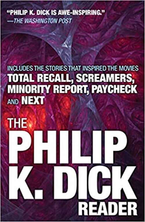 Book cover of The Philip K. Dick Reader