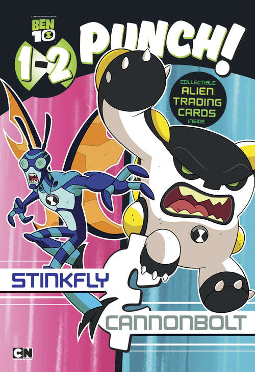 Book cover of 1-2 Punch: Stinkfly and Cannonbolt (Ben 10)