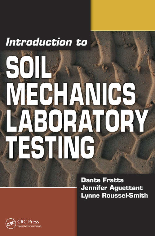 Book cover of Introduction to Soil Mechanics Laboratory Testing