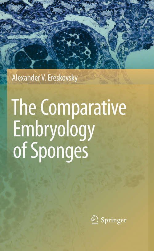 Book cover of The Comparative Embryology of Sponges