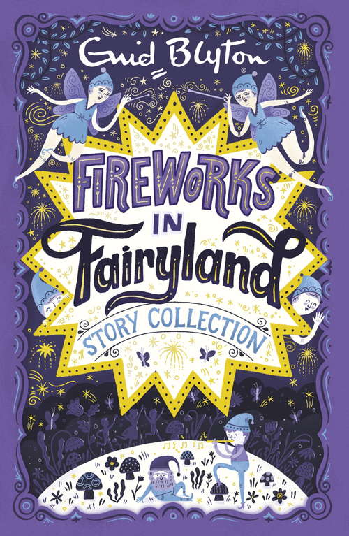 Book cover of Fireworks in Fairyland Story Collection