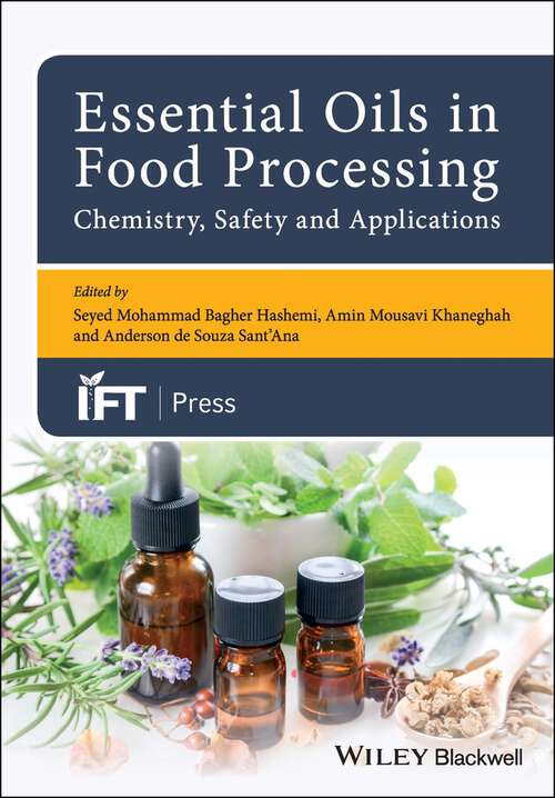 Book cover of Essential Oils in Food Processing: Chemistry, Safety and Applications