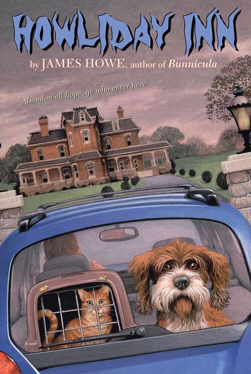 Book cover of Howliday Inn (2) (Bunnicula and Friends #2)