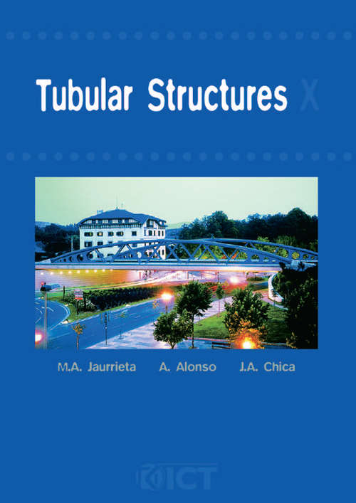 Book cover of Tubular Structures X: Proceedings of the 10th International Symposium, Madrid, Spain, 18-20 September 2003