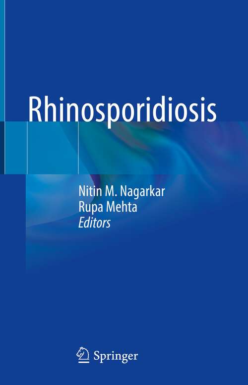 Book cover of Rhinosporidiosis (1st ed. 2022)