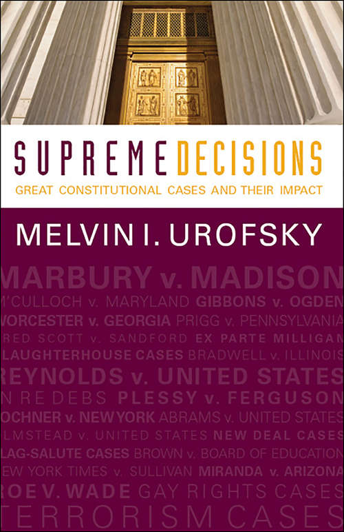 Book cover of Supreme Decisions (Combined Volume): Great Constitutional Cases and Their Impace