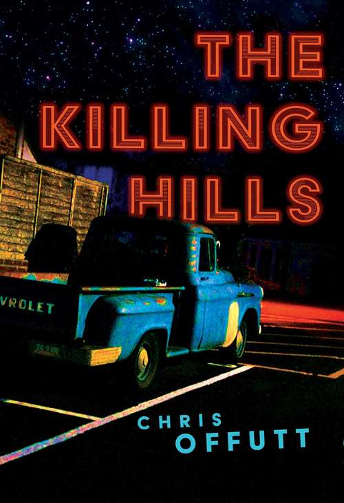 Book cover of The Killing Hills (The Mick Hardin Novels #1)