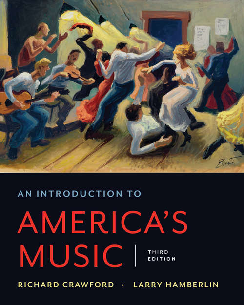 Book cover of An Introduction to America's Music (Third Edition) (Third Edition)
