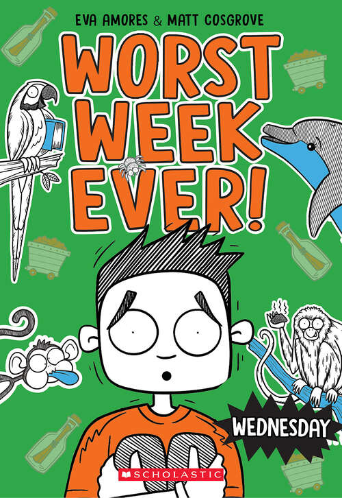 Book cover of Wednesday (Worst Week Ever)