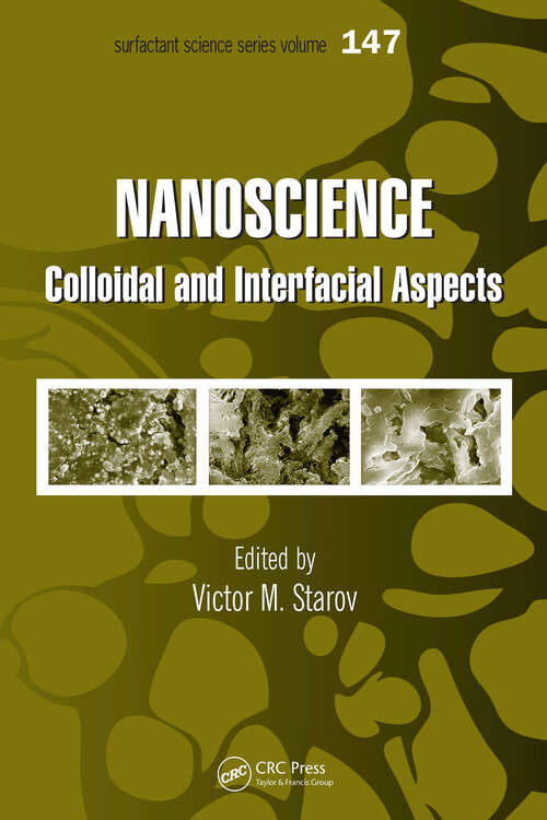 Book cover of Nanoscience: Colloidal and Interfacial Aspects (Surfactant Science)