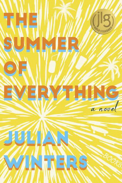 Book cover of The Summer of Everything