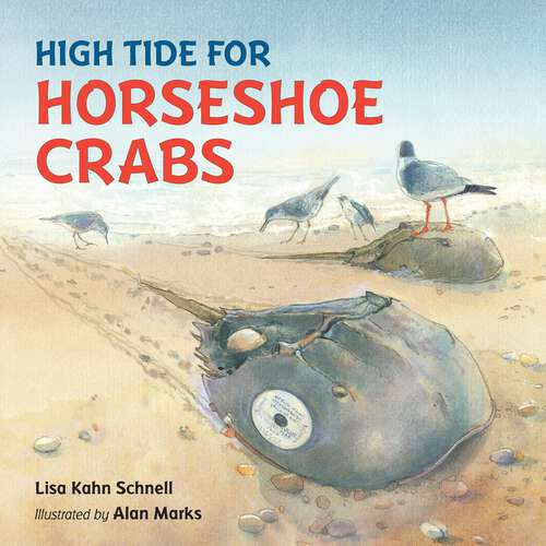Book cover of High Tide for Horseshoe Crabs