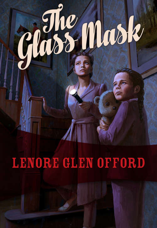 Book cover of The Glass Mask (Todd & Georgine #2)