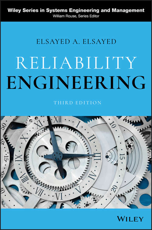 Book cover of Reliability Engineering (3) (Wiley Series in Systems Engineering and Management #88)