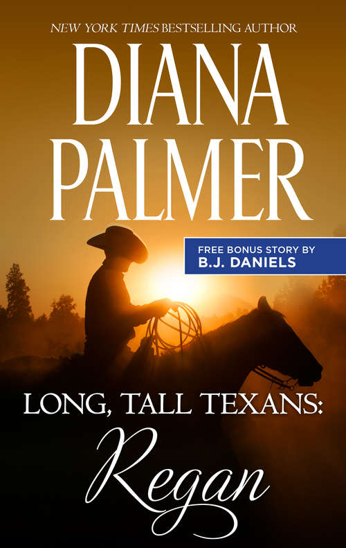 Book cover of Long, Tall Texans: Regan