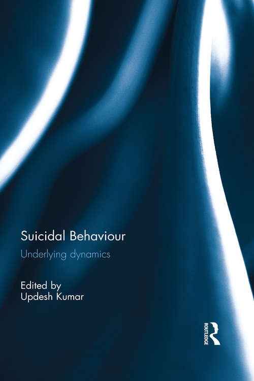 Book cover of Suicidal Behaviour: Underlying dynamics