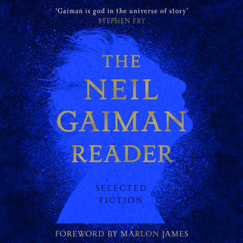 Book cover of The Neil Gaiman Reader: Selected Fiction