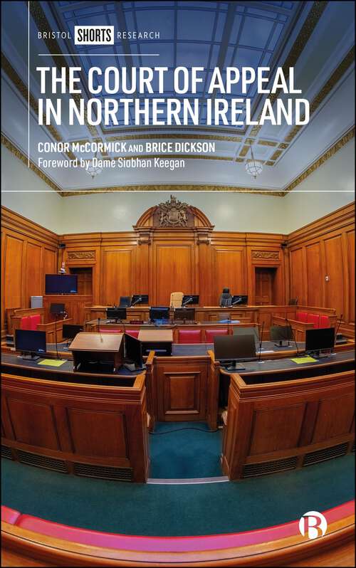 Book cover of The Court of Appeal in Northern Ireland (First Edition)