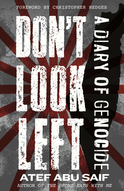 Book cover of Don't Look Left: A Diary of Genocide