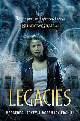 Book cover of Legacies (Shadow Grail #1)