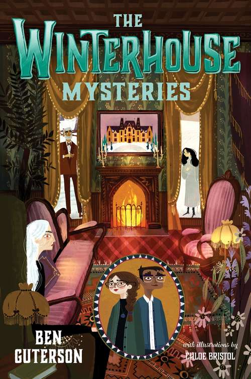 Book cover of The Winterhouse Mysteries (Winterhouse #3)