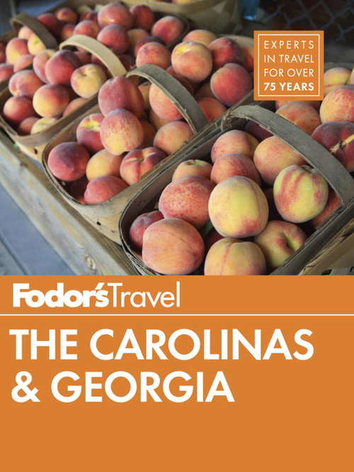 Book cover of Fodor's The Carolinas & Georgia