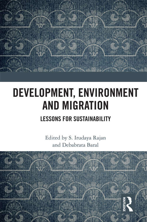 Book cover of Development, Environment and Migration: Lessons for Sustainability