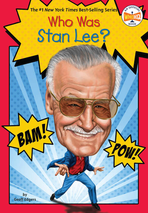 Book cover of Who Is Stan Lee? (Who was?)