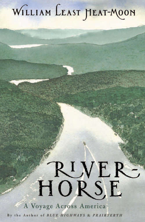 Book cover of River-Horse: A Voyage Across America (Core Ser.)