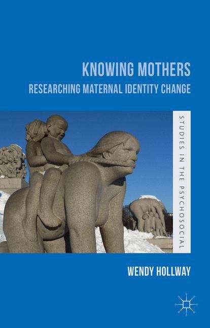 Book cover of Knowing Mothers