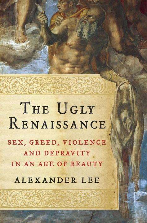 Book cover of The Ugly Renaissance