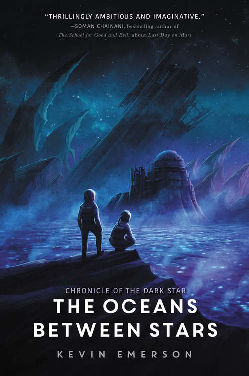 Book cover of The Oceans between Stars (Chronicle of the Dark Star #2)