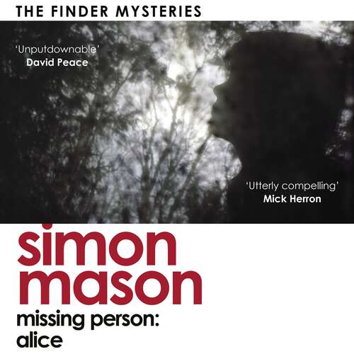 Book cover of Missing Person: Alice (Finder Series #1)