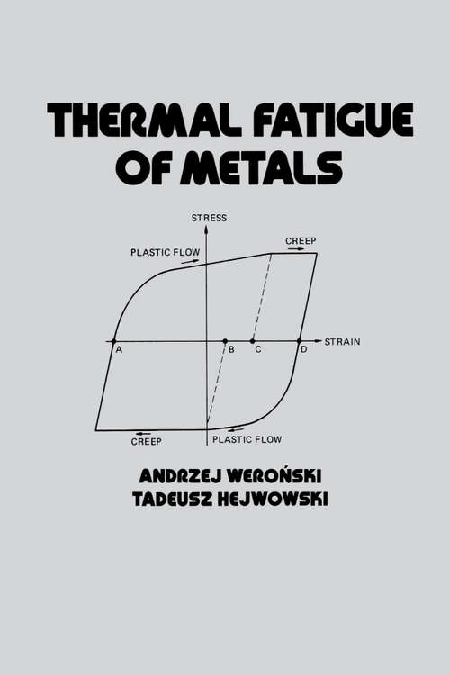 Book cover of Thermal Fatigue of Metals (1)