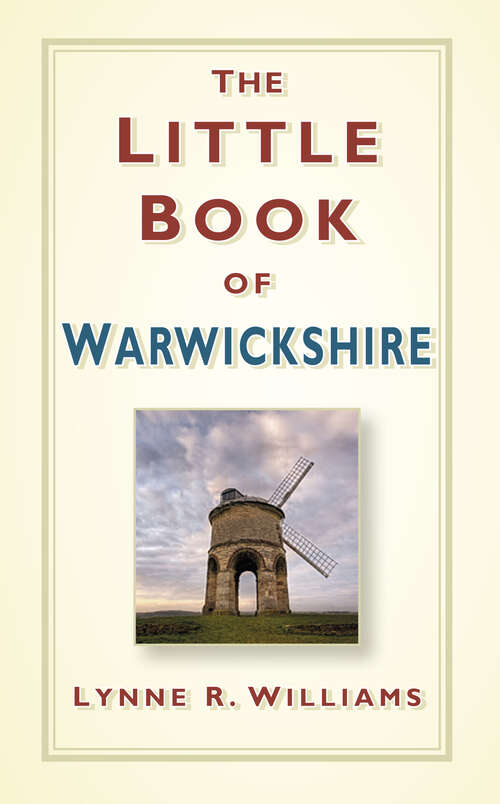 Book cover of The Little Book of Warwickshire (Little Book Of)