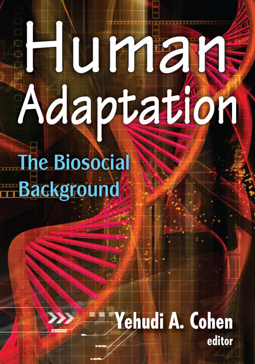 Book cover of Human Adaptation: The Biosocial Background