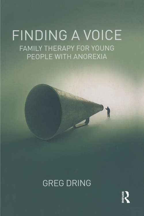 Book cover of Finding a Voice: Family Therapy for Young People with Anorexia