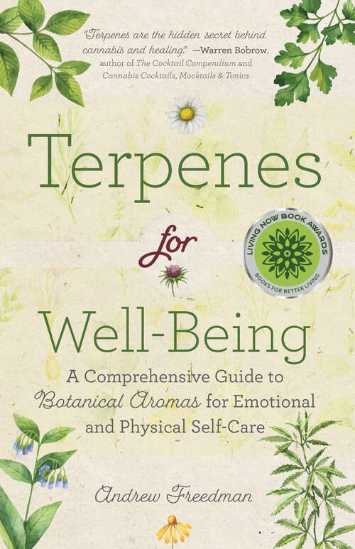 Book cover of Terpenes for Well-Being: A Comprehensive Guide to Botanical Aromas for Emotional and Physical Self-Care