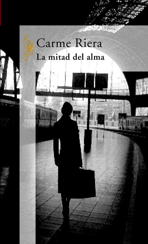 Book cover of La mitad del alma